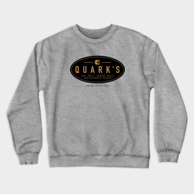 Quark's Bar, Grill, Gaming House & Holosuite Arcade Crewneck Sweatshirt by alanduda